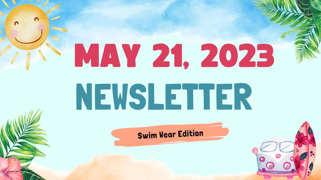 Boutique Adventures Newsletter May 21, 2023
